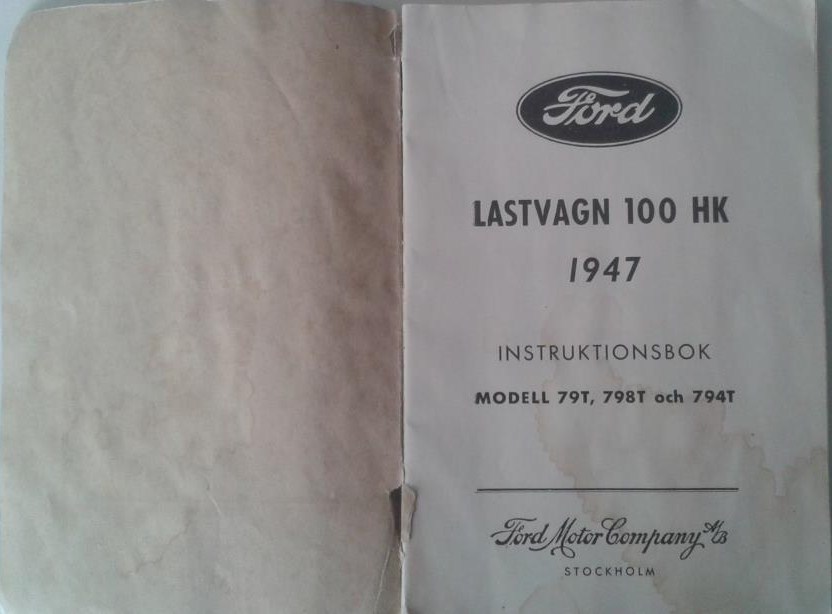 1947 Ford Lastvagn 100 HK Instruktionsbok svensk - 2