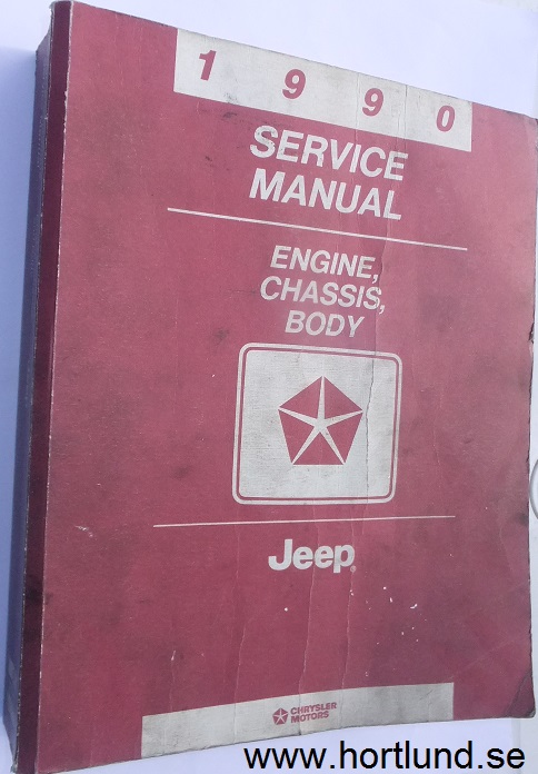 1990 Jeep Service Manual Engine, Chassis, Body