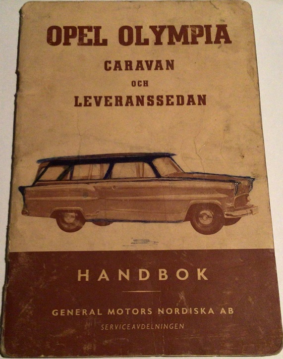 1956 Opel Olympia Caravan och Leveranssedan Handbok