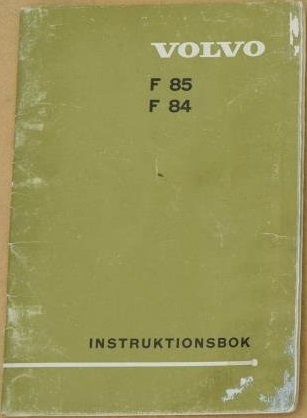 1971 Volvo F 85 F 84 Instruktionsbok 12.70