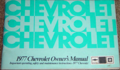1977 Chevrolet Caprice & Impala Owners Manual