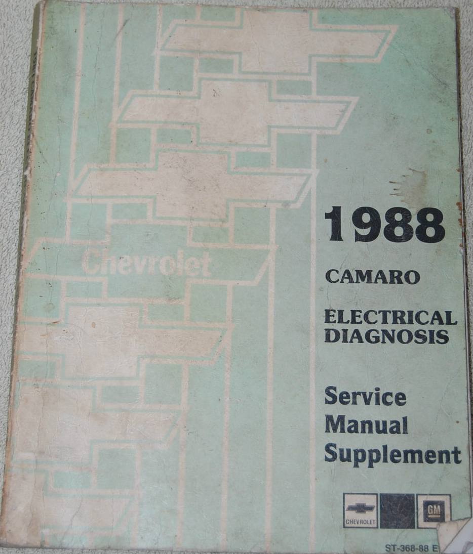 1988 Chevrolet Camaro Electrical Diagnosis Service Manual Supplement 