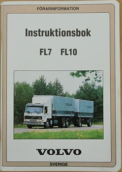 1987 Volvo FL7 FL10 Instruktionsbok 07.86