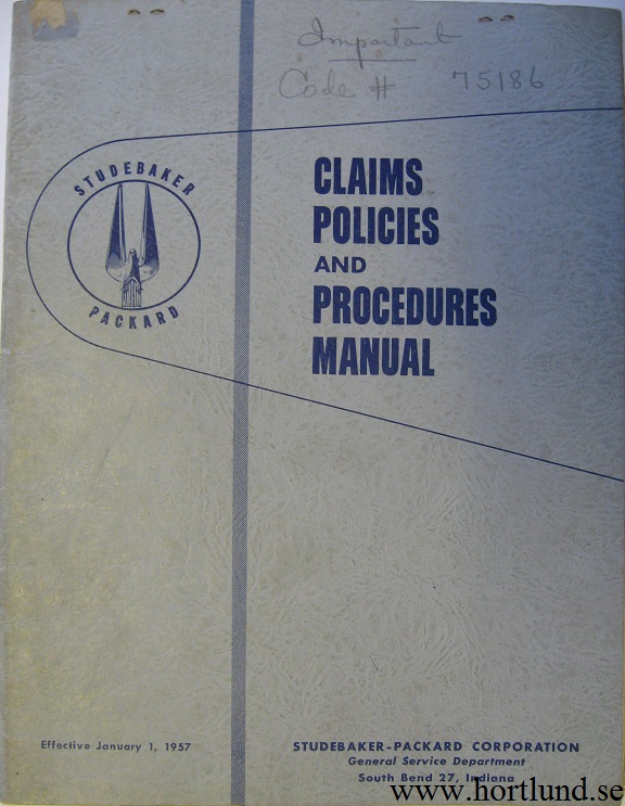 1957 Studebaker  and Packard Claims Policies and Procedures Manual