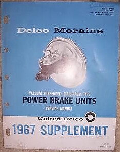 1967 Delco Moraine Power Brake Units Service Manual Supplement