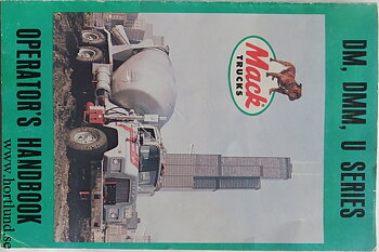 1984 1985 Mack DM, DMM, U Series Operator's Handbook