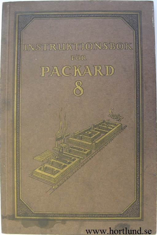 1930 Packard 8 7-26--7-33 och 7-40--7-45 Instruktionsbok svensk