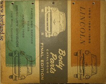 1953 - 1955 Lincoln Body Parts Catalog Final Edition