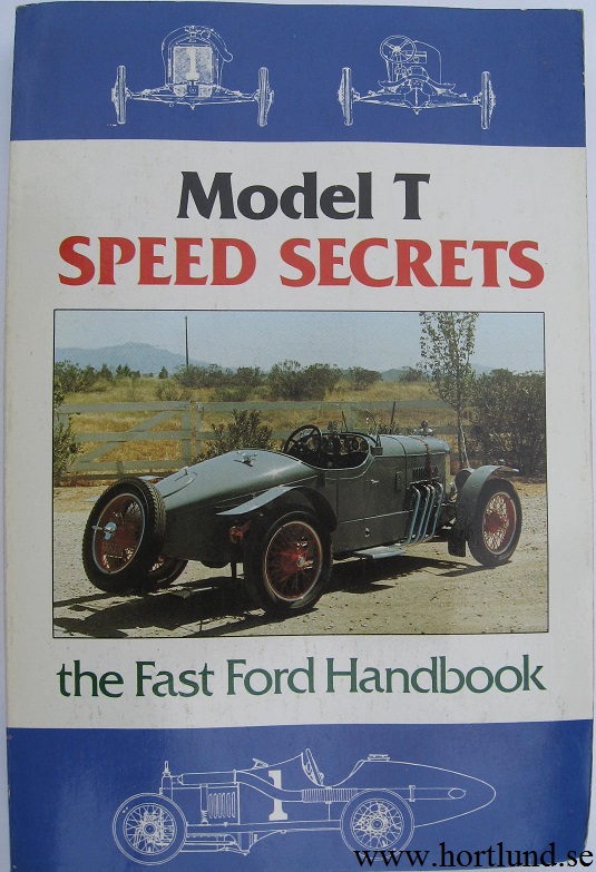 1908 - 1927 Ford Model T Speed Secrets