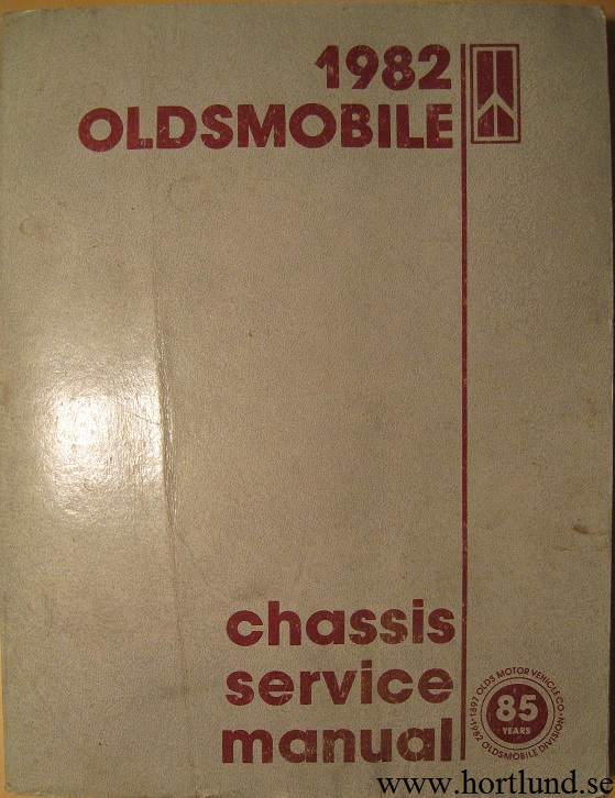 1982 Oldsmobile Cutlass Delta 88 Ninety-Eight Toronado Chassis Service Manual