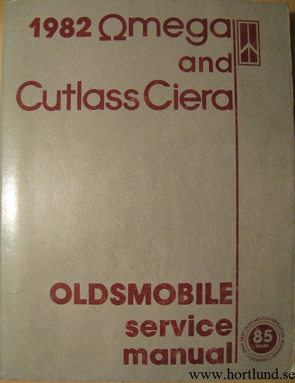 1982 Oldsmobile Omega and Cutlass Ciera Service Manual
