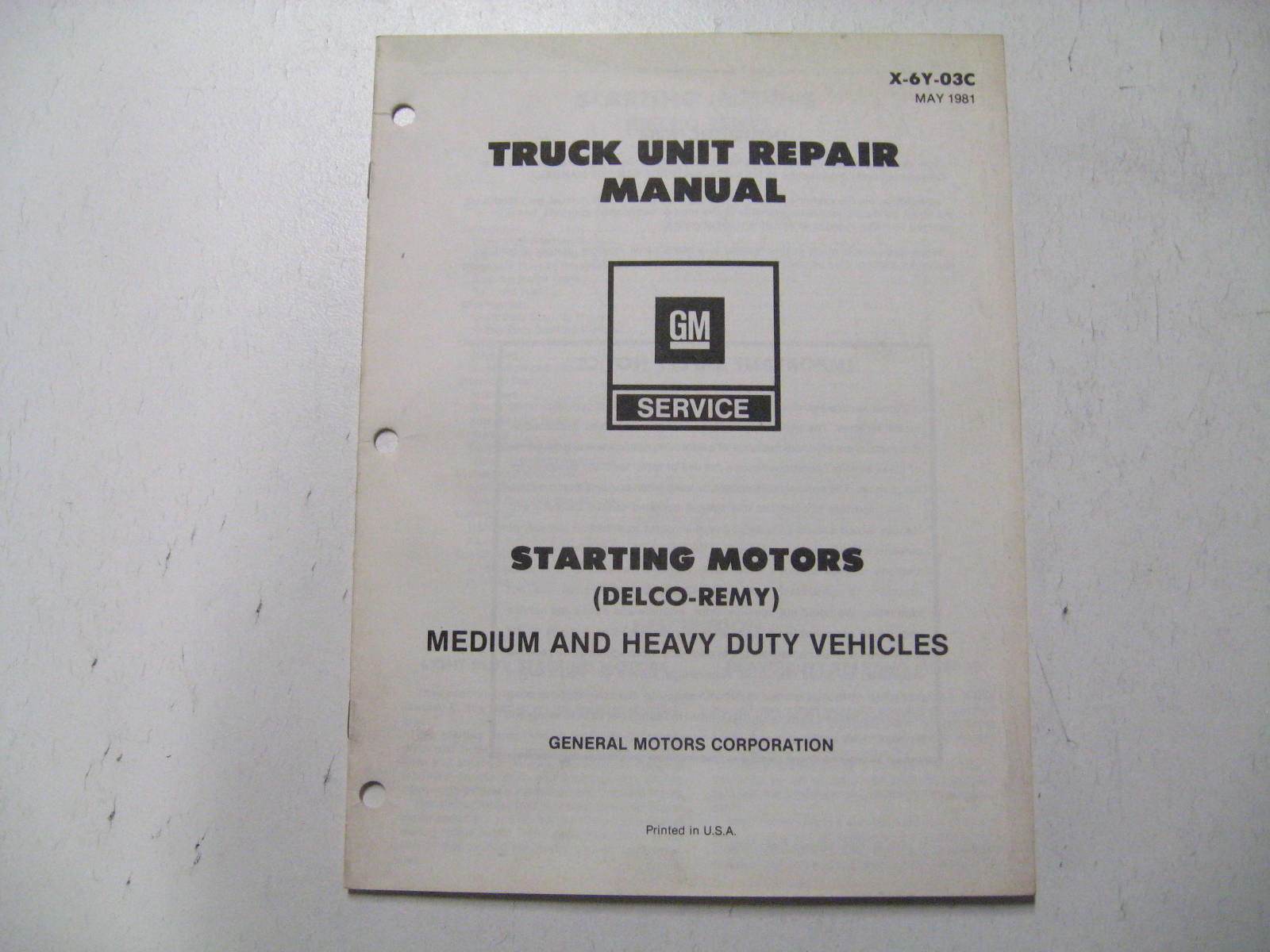1981 Chevrolet Truck Unit Repair Manual Starting Motors Delco-Remy