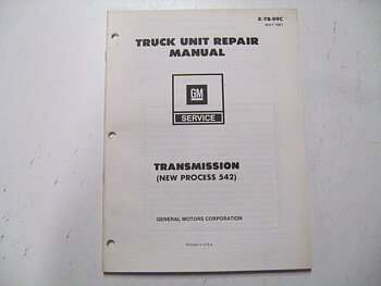 1981 Chevrolet Truck Unit Repair Manual Transmission New Process 542