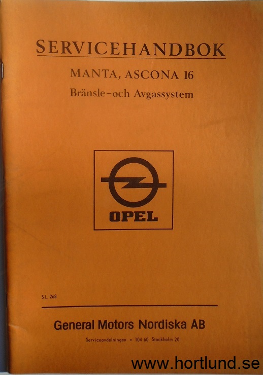 1971 Opel Manta & Ascona 16 Servicehandbok Bränsle- och Avgassystem