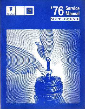 1976 Pontiac Service Manual supplement alla modeller