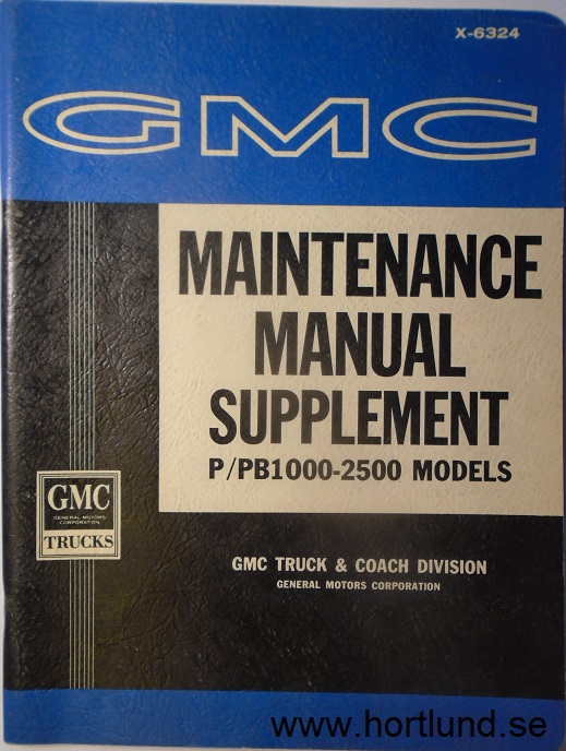 1963 GMC  Models P/PB1000,1500 och 2500 G Series Maintenance Manual Supplement