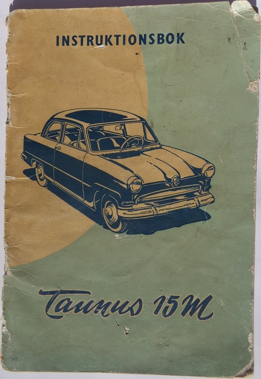 1956 Ford Taunus 15 M Instruktionsbok