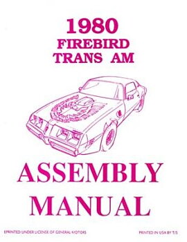 1980 Pontiac Firebird Assembly Instruction Manual