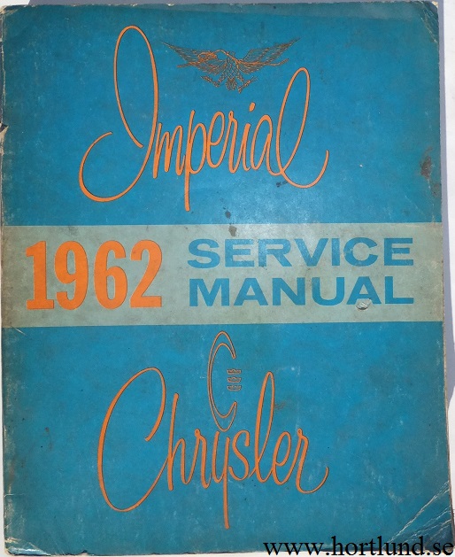 1962 Chrysler och Imperial Service Manual original