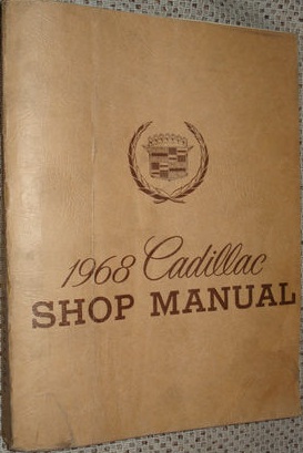 1968 Cadillac Shop Manual original