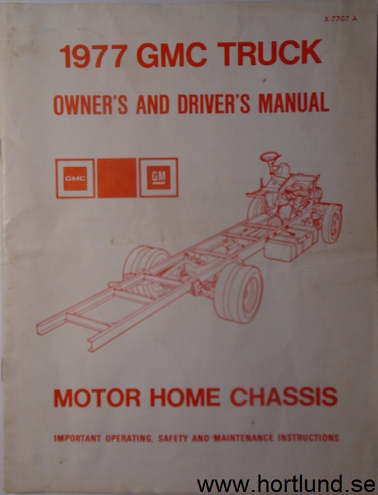 1977 GMC Truck Motor Home Chassis Owner's and Driver's Manual