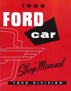 1956 Ford Car Shop Manual