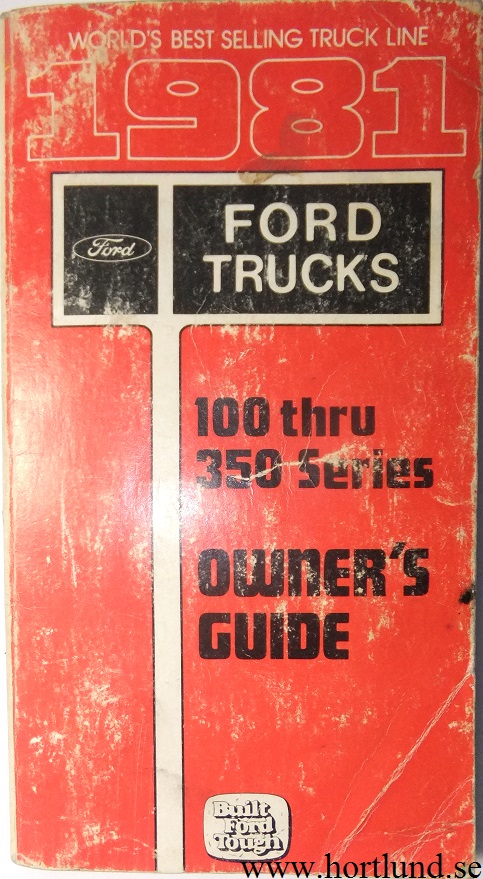 1981 Ford Truck F-100-350 Owner's Guide