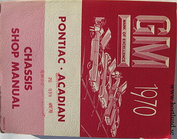 1970 Pontiac Strato-Chief, Laurentian, Parisienne, 2+2, Safari och Acadian Maintenance Manual
