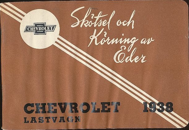 1938 Chevrolet Lastbilar Handbok Svenskt Original