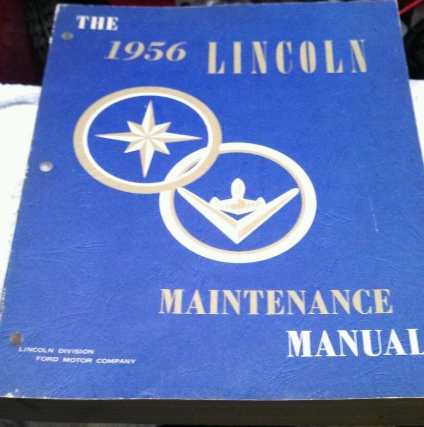 1956 Lincoln Capri and Premiere Maintenance Manual original