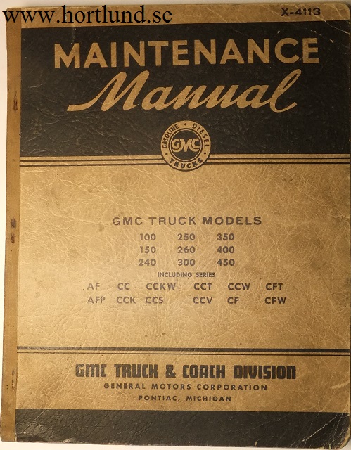 1941 - 1946 GMC 100-450 Truck Maintenance Manual