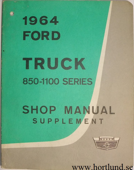1964 Ford Truck 850-1100 Shop Manual supplement