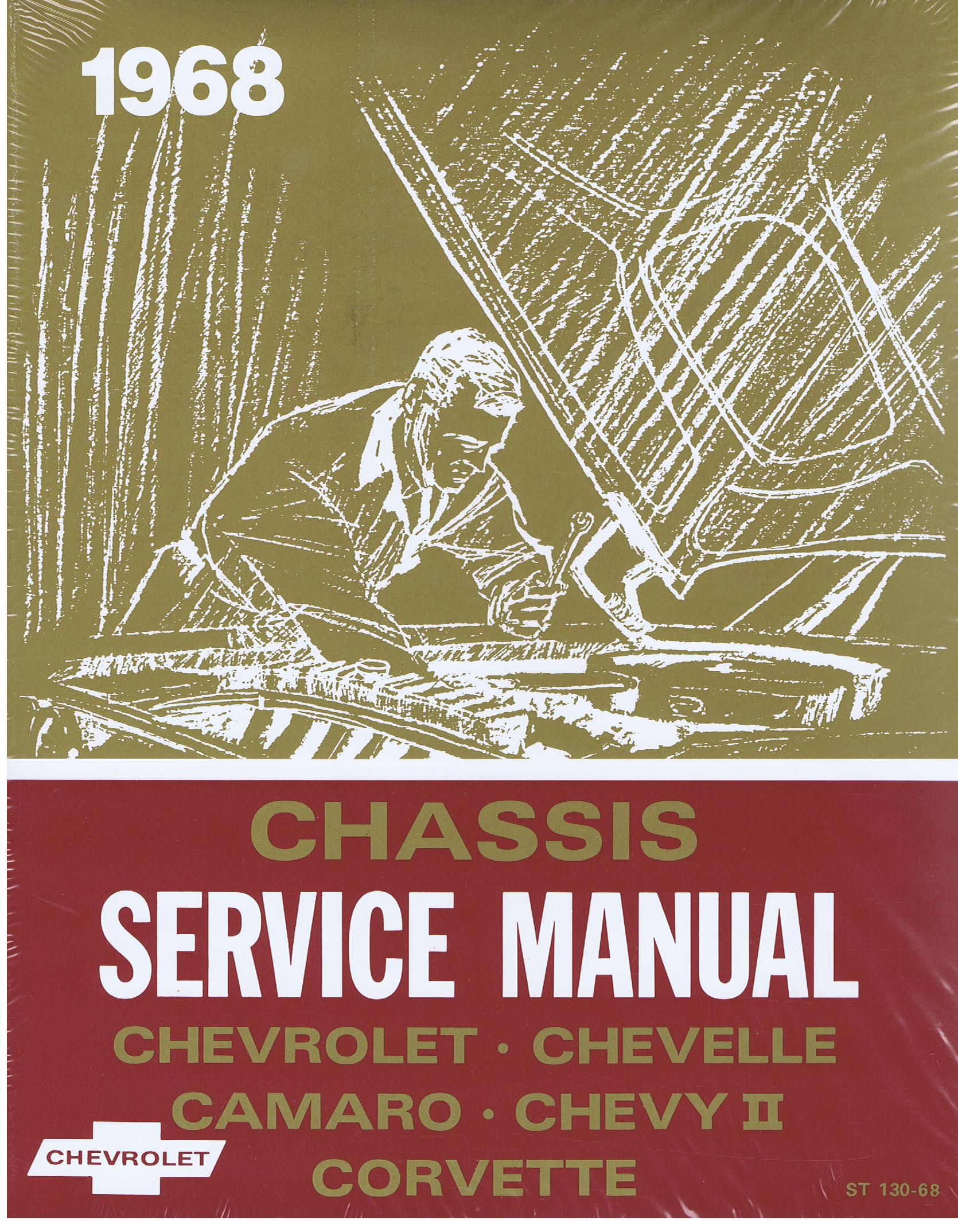 1968 Chevrolet Chassis Service Manual Chevelle Camaro Chevy II Corvette