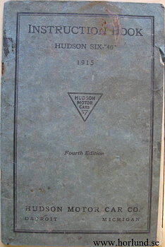 1915 Hudson Six-"40" Instruction Book