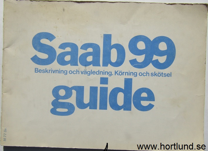 1977 SAAB 99 Guide 2:a utg.