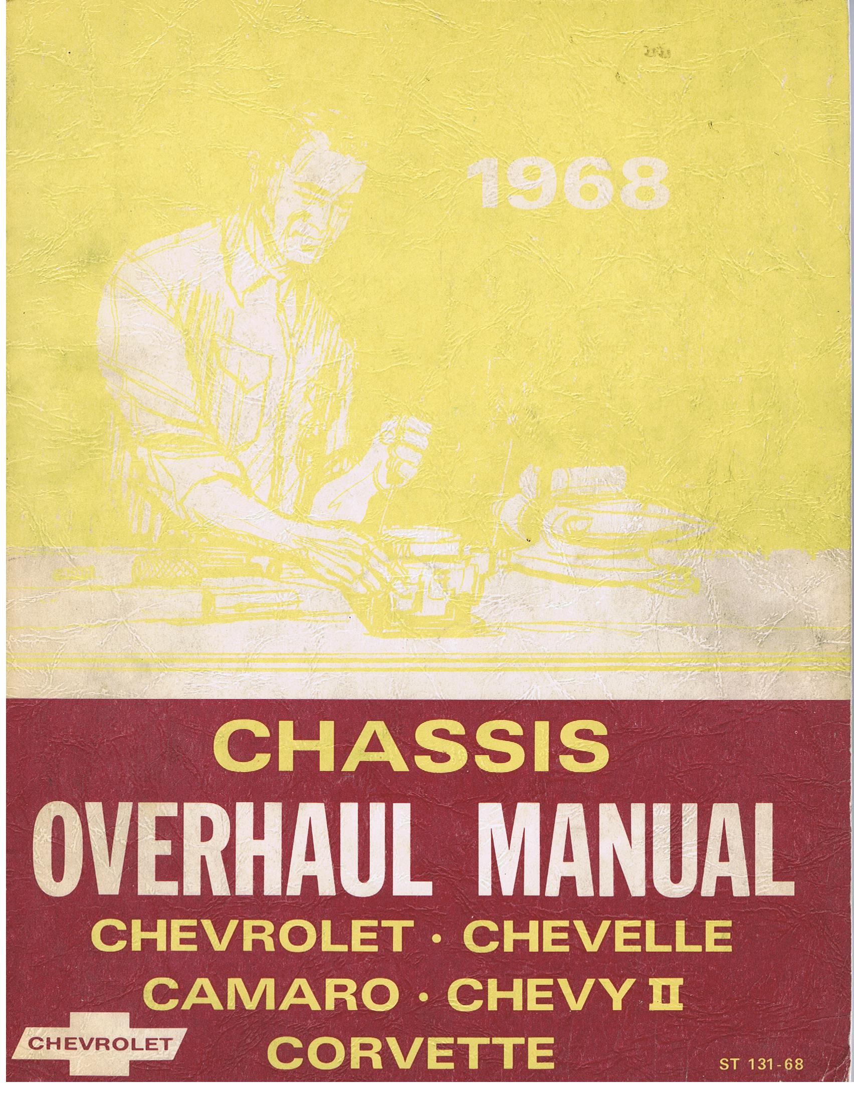 1968 Chevrolet Chassis Overhaul Manual Chevelle Camaro Chevy II Corvette