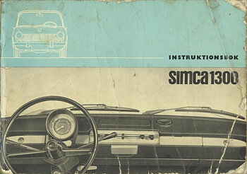 1963 Simca 1300 instruktionsbok svensk
