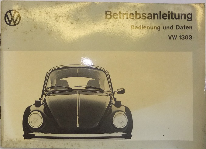 1974 Volkswagen VW 1303 Betriebsanleitung