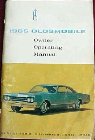 1965 Oldsmobile 98, Starfire och 88  Owner Operating Manual
