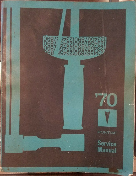 1970 Pontiac Service Manual alla modeller original