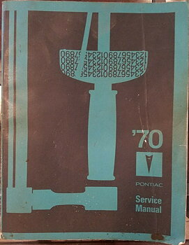 1970 Pontiac Service Manual alla modeller original