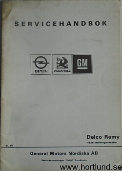 1973 Opel och Vauxhall Servicehandbok Delco Remy generator
