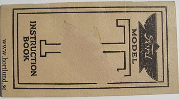 1913 Ford Model T Instruction Book