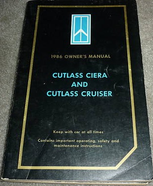 1986 Oldsmobile Cutlass Ciera and Cutlass Cruiser Owner's Manual