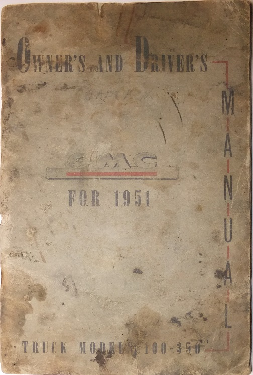 1951 GMC 100-22 till 350-24 Truck Owner's and Driver's Manual - 2