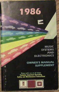 1986 Oldsmobile Sound Systems and Electronics Owner's Manual Supplement