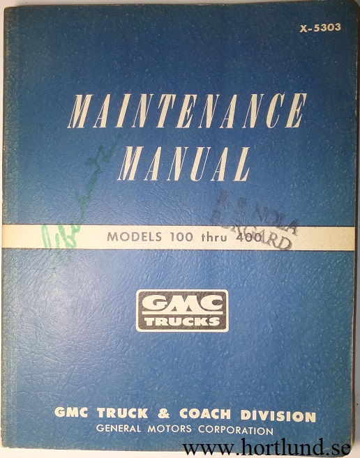 1953 GMC 100-400 Truck Maintenance Manual