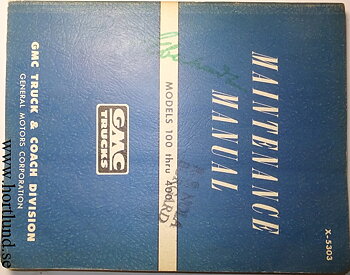1953 GMC 100-400 Truck Maintenance Manual