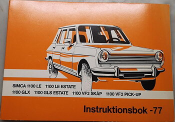 1977 Simca 1100 LE, GLX, GLS & VF2 Instruktionsbok