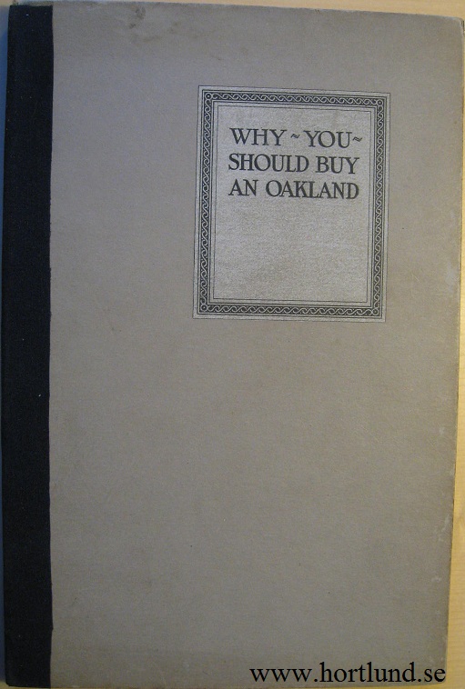 1921 Oakland Sensible Six "Why You Should Buy An Oakland